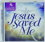 COUNTRY INSPIRATIONAL: Jesus Saved Me - Thumb 1