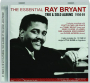 THE ESSENTIAL RAY BRYANT: Trio & Solo Albums, 1956-59 - Thumb 1