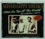 MISSISSIPPI SHEIKS: Sittin' on Top of the World--The Collection, 1930-35 - Thumb 1