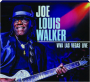JOE LOUIS WALKER: Viva Las Vegas Live - Thumb 1