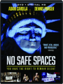 NO SAFE SPACES - Thumb 1