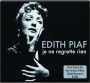 EDITH PIAF: Je Ne Regrette Rien - Thumb 1