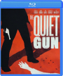 THE QUIET GUN - Thumb 1