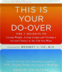 THIS IS YOUR DO-OVER: The 7 Secrets to Losing Weight, Living Longer and Getting a Second Chance at the Life You Want - Thumb 1