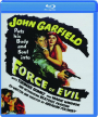 FORCE OF EVIL - Thumb 1