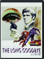 THE LONG GOODBYE - Thumb 1
