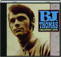 B.J. THOMAS: Greatest Hits - Thumb 1