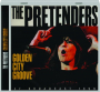 THE PRETENDERS: Golden City Groove - Thumb 1