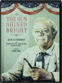 THE SUN SHINES BRIGHT - Thumb 1