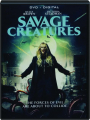 SAVAGE CREATURES - Thumb 1