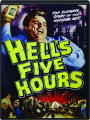 HELL'S FIVE HOURS - Thumb 1