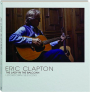 ERIC CLAPTON: The Lady in the Balcony--Lockdown Sessions - Thumb 1
