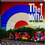 THE WHO: Live in Hyde Park - Thumb 1