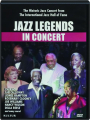 JAZZ LEGENDS IN CONCERT - Thumb 1