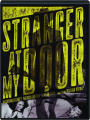 STRANGER AT MY DOOR - Thumb 1
