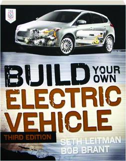 Build Your Own Electric Vehicle Third Edition