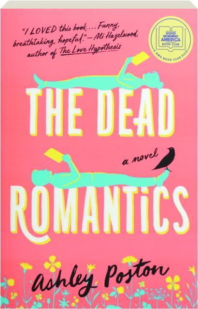 THE DEAD ROMANTICS - HamiltonBook.com