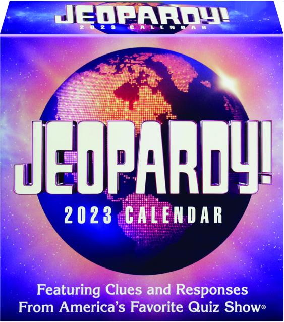 2023 JEOPARDY! CALENDAR - HamiltonBook.com