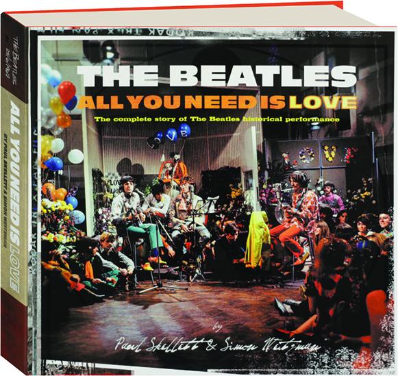 The Beatles All You Need Is Love Hamiltonbook Com