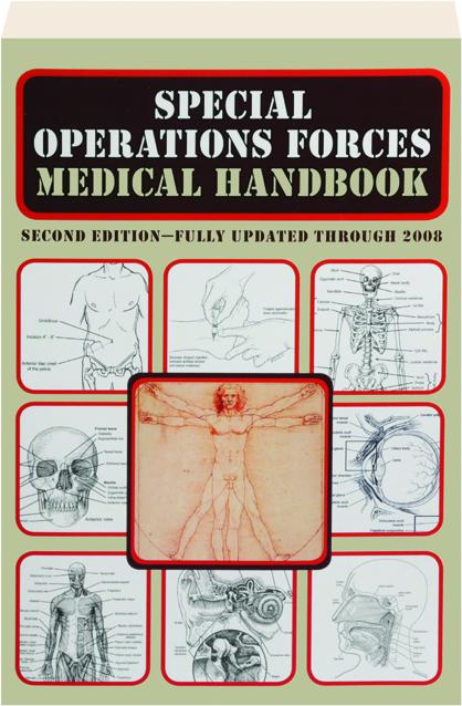 Special Operations Forces Medical Handbook Second Edition