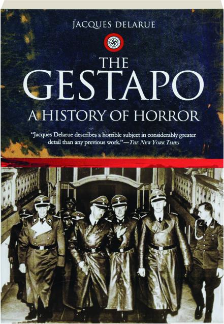 The Gestapo A History Of Horror