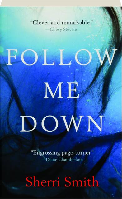 Follow Me Down Hamiltonbook Com