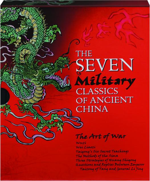 The Seven Military Classics Of Ancient China Hamiltonbook Com