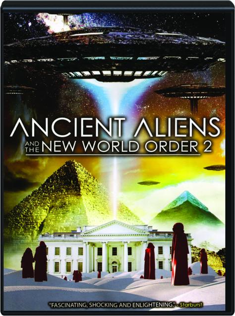Ancient Aliens And The New World Order 2 Hamiltonbook Com