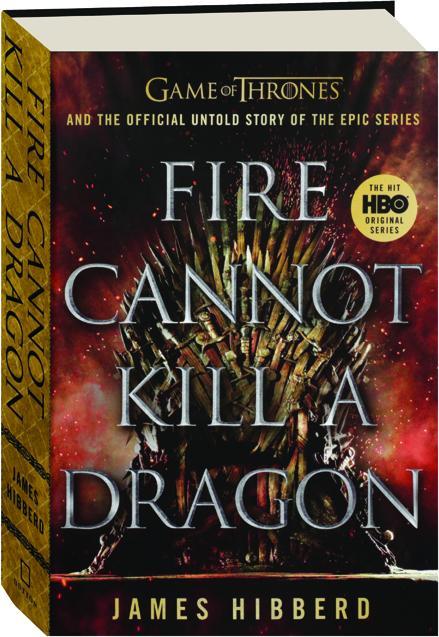 FIRE CANNOT KILL A DRAGON - HamiltonBook.com