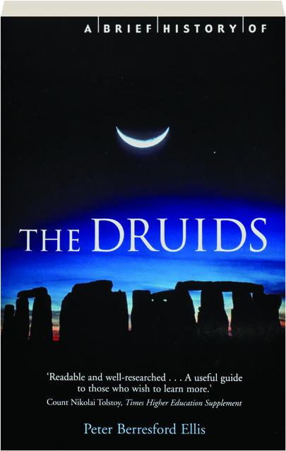 A Brief History Of The Druids Hamiltonbook Com