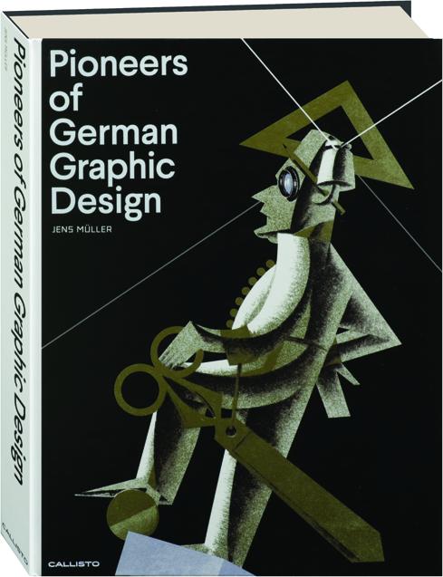 PIONEERS OF GERMAN GRAPHIC DESIGN - HamiltonBook.com