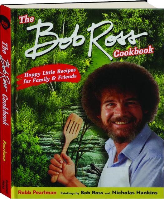 Bob Ross Food ubicaciondepersonas.cdmx.gob.mx