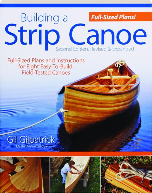 BUILDING A STRIP CANOE, SECOND EDITION REVISED 