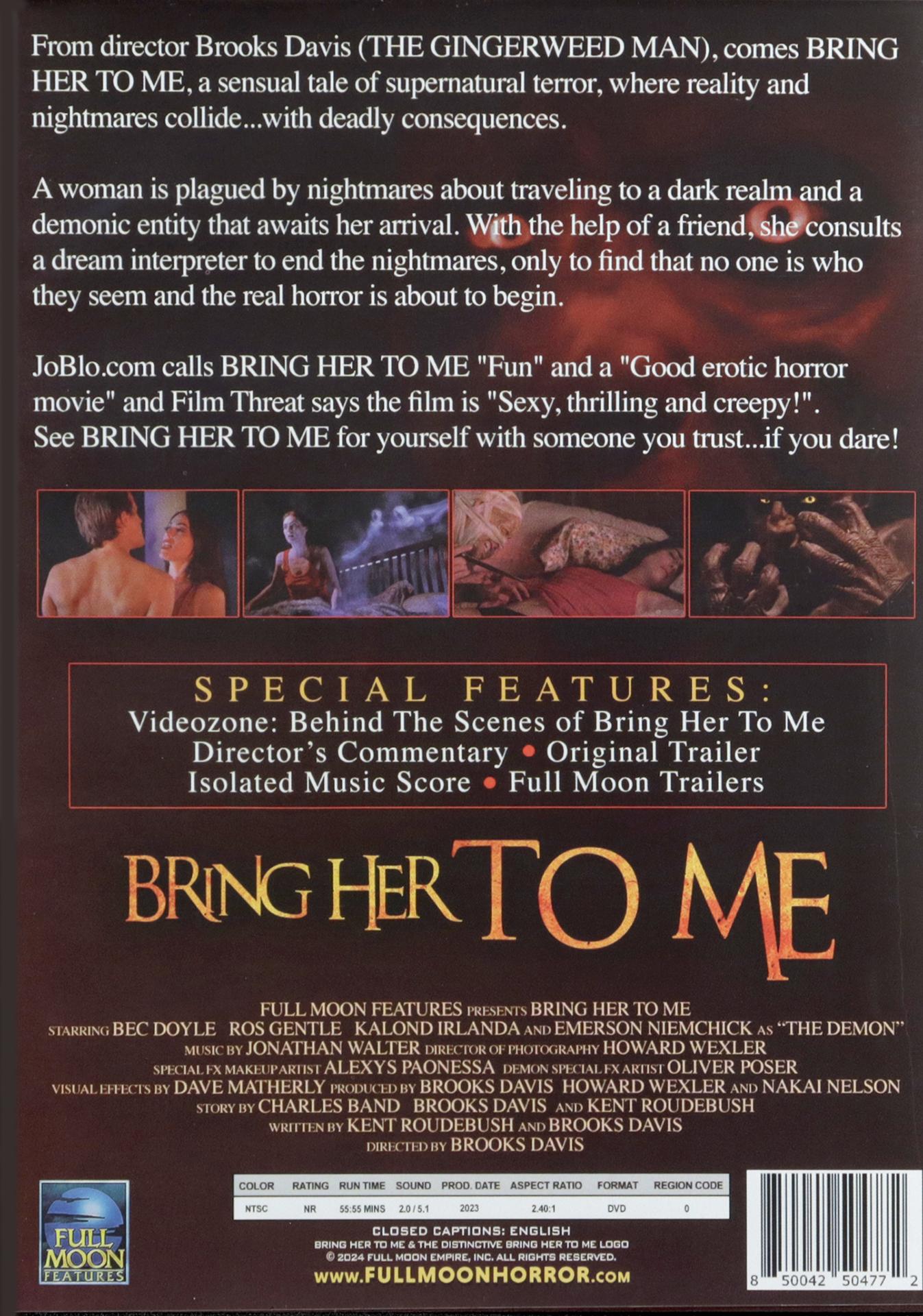 Bring Her To Me
