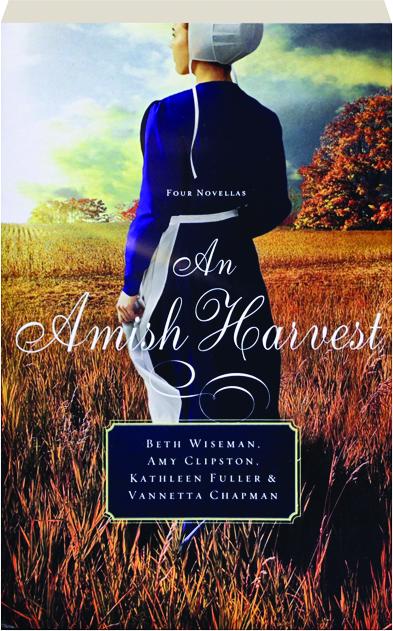 An Amish Harvest Hamiltonbook Com