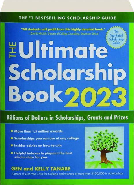 THE ULTIMATE SCHOLARSHIP BOOK 2023 - HamiltonBook.com