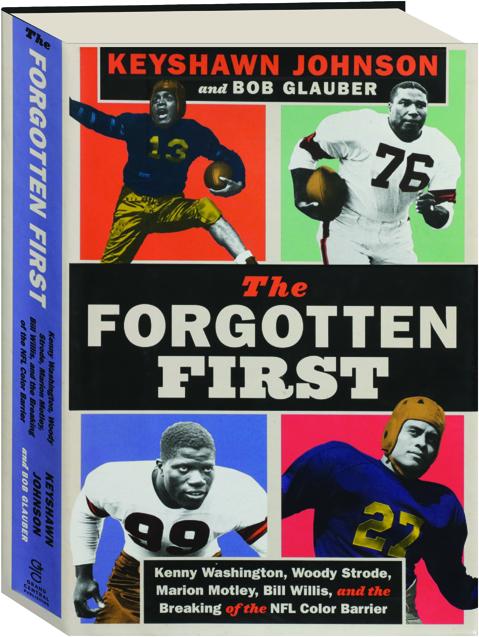 Pro Football Journal: Four Men Who Broke Pro Football's Color Barrier: Kenny  Washington and Woody Strode, Bill Willis and Marion Motley
