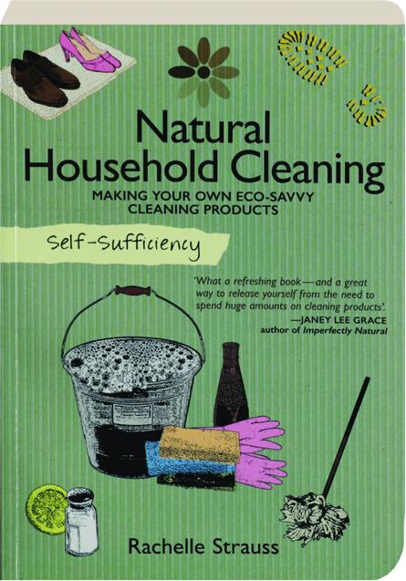 NATURAL HOUSEHOLD CLEANING: Self-Sufficiency 