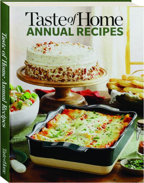 TASTE OF HOME ANNUAL RECIPES 2023