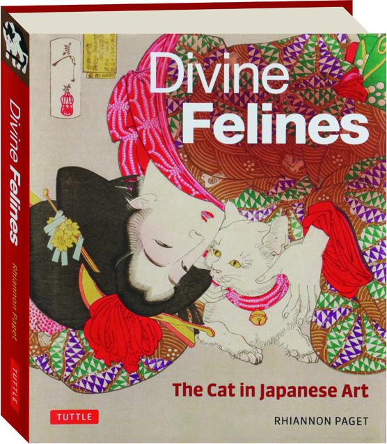 DIVINE FELINES The Cat in Japanese Art