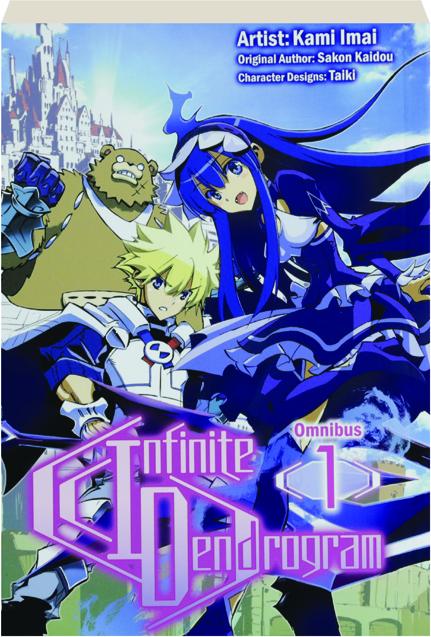 Infinite Dendrogram: Volume 1 (Infinite by Kaidou, Sakon