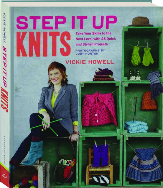Knitting Pattern Books New Knits on the Block by Vickie Howell Hip Knits,  65 Easy Project From Hot Designers 