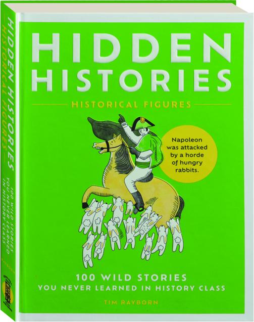 HIDDEN HISTORIES Historical Figures