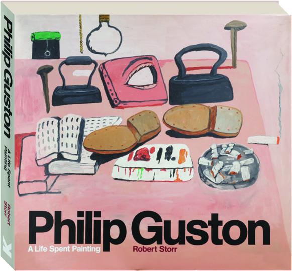 アート・デザイン・音楽 Philip Guston A Life Spent Painting PHILIP GUSTON: A Life Spent Painting - HamiltonBook.com